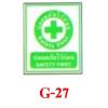 เครื่องหมายแสดงความปลอดภัย SAFETY CONDITION SIGNS